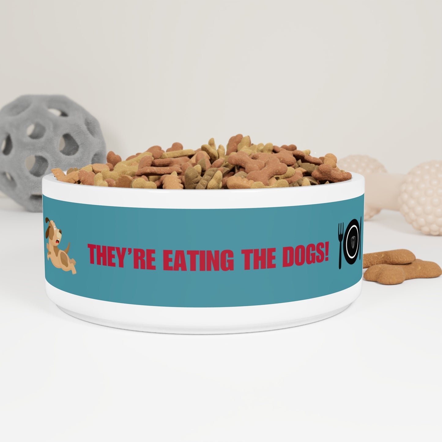 Funny Dog Feeding Bowl — 'They're Eating the Dogs!'